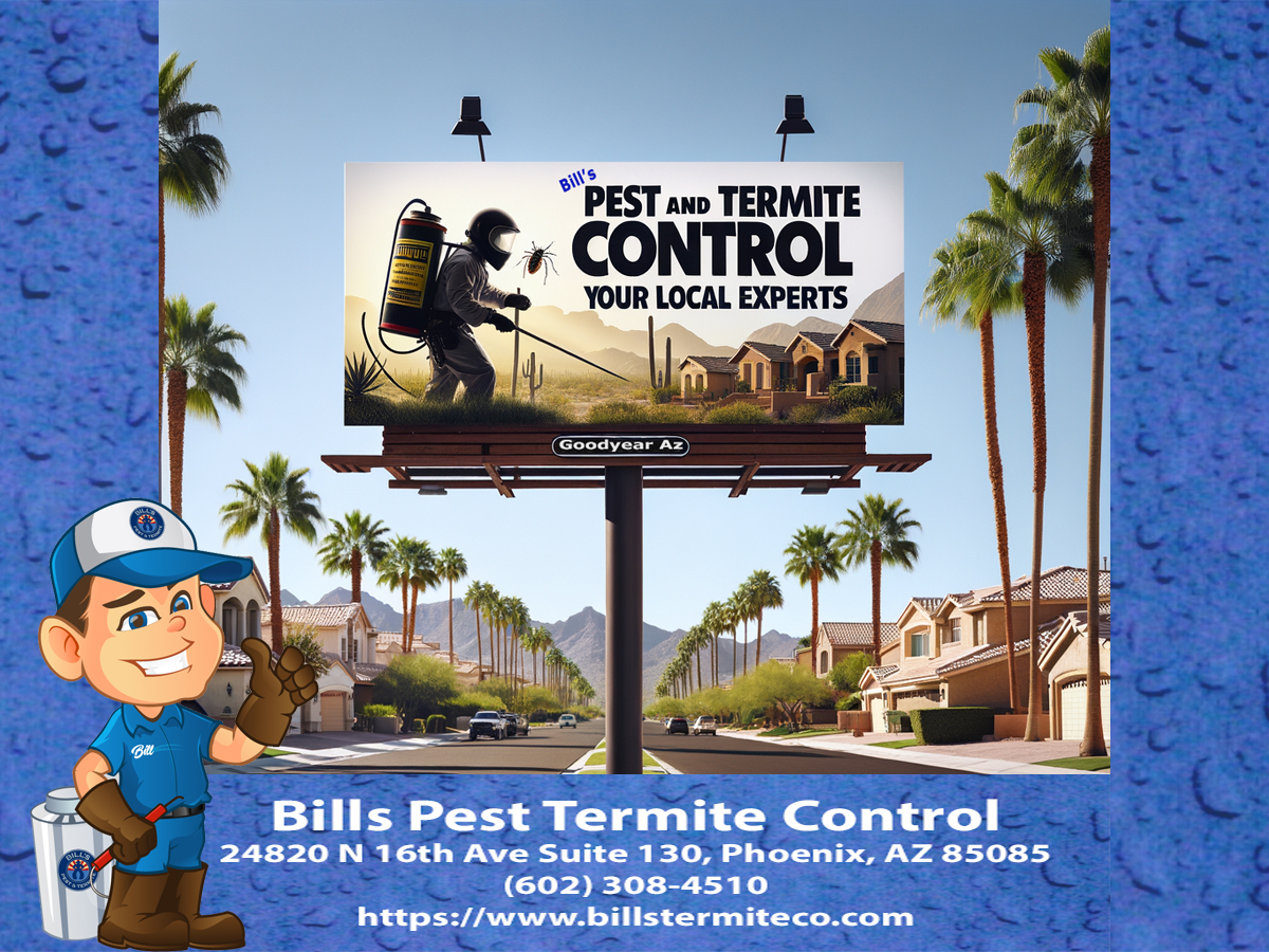 Best Pest and Termite Control Goodyear Az Bills Pest Termite Control